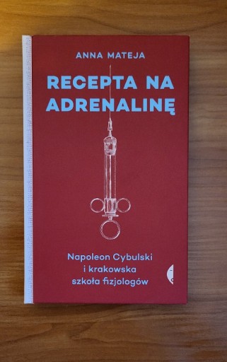 Zdjęcie oferty: RECEPTA NA ADRENALINĘ ANNA MATEJA NOWA!