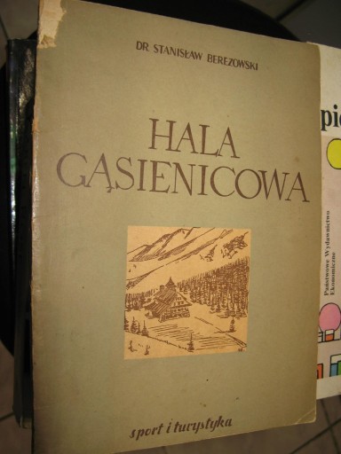 Zdjęcie oferty: HALA GĄSIENICOWA Stanisław Berezowski 1954r.