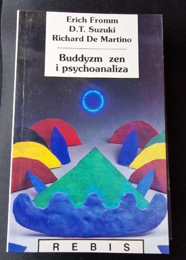 Zdjęcie oferty: Buddyzm zen i psychoanaliza Erich Fromm, Suzuki