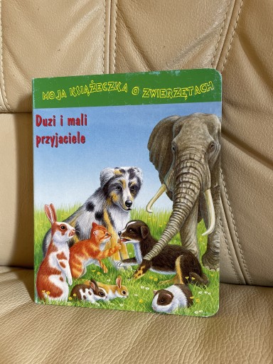 Zdjęcie oferty: Moja książeczka o zwierzętach Duzi i mali unikat