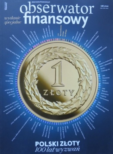 Zdjęcie oferty: HISTORIA ZŁOTEGO - OBSERWATOR FINANSOWY