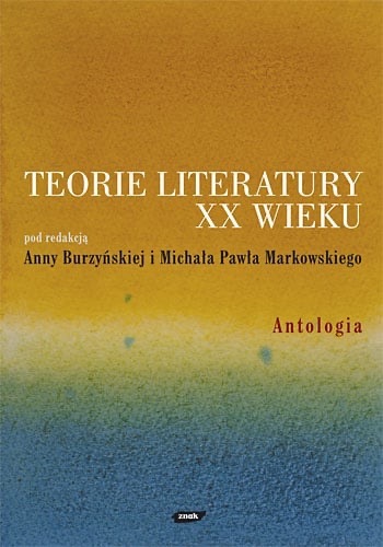 Zdjęcie oferty: Teorie literatury XX wieku. Antologia