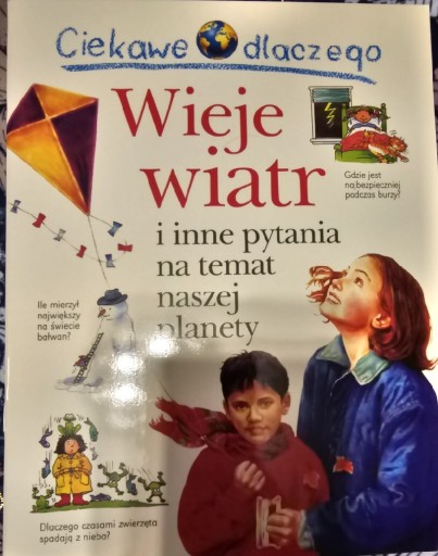 Zdjęcie oferty: Seria Ciekawe dlaczego Wieje wiatr 