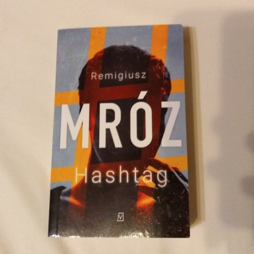 Zdjęcie oferty: Remigiusz Mróz Hashtag