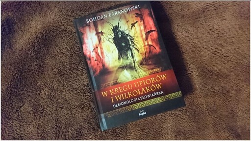 Zdjęcie oferty: W kręgu upiorów i wilkołaków Bohdan Baranowski