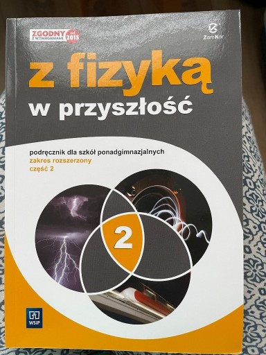 Zdjęcie oferty: Z fizyką w przyszłość 2 zakres rozszerzony