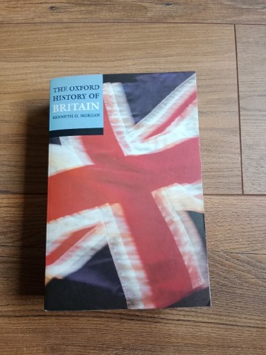 Zdjęcie oferty: The Oxford History of Britain Kenneth O. Morgan