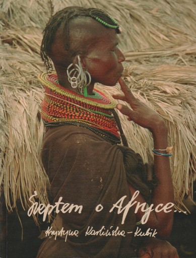 Zdjęcie oferty: Krystyna Karlińska-Kubik Szeptem o Afryce
