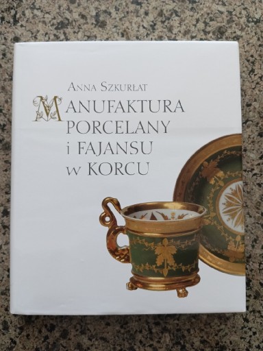 Zdjęcie oferty: Manufaktura porcelany i fajansu w Korcu NOWA