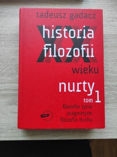 Zdjęcie oferty: Gadacz - Historia filozofii XX wieku. Nurty