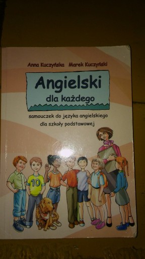 Zdjęcie oferty: "Angielski dla każdego" A. Kuczyńska, M. Kuczyński