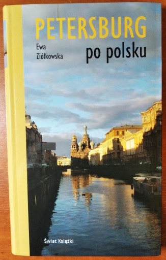 Zdjęcie oferty: Petersburg po polsku - Ewa Ziółkowska