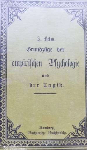 Zdjęcie oferty: Grundzüge der empirischen Psychologie...Helm 1887