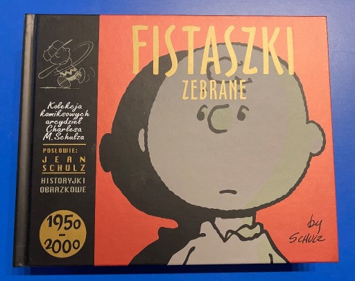 Zdjęcie oferty: Fistaszki zebrane 1950-2000 Charles M. Schulz