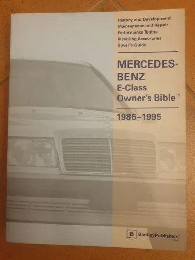 Zdjęcie oferty: Mercedes-Benz E-Class Owner's Bible W124 naprawiam