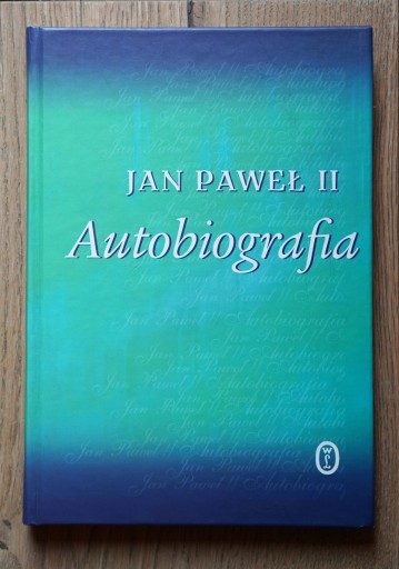Zdjęcie oferty: "Jan Paweł II Autobiografia"  Papież komunia
