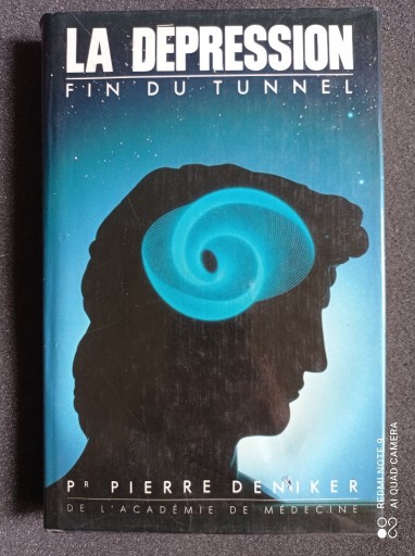 Zdjęcie oferty: La depression: Fin du tunnel - Deniker Pierre