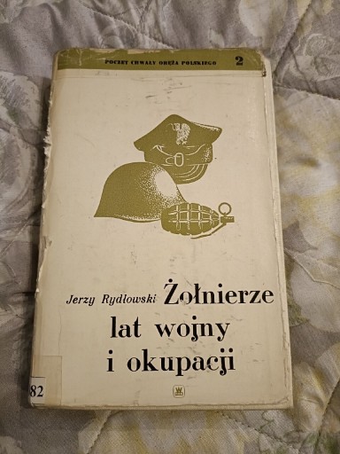Zdjęcie oferty: Żołnierze lat wojny i okupacji Jerzy Rydłowski 