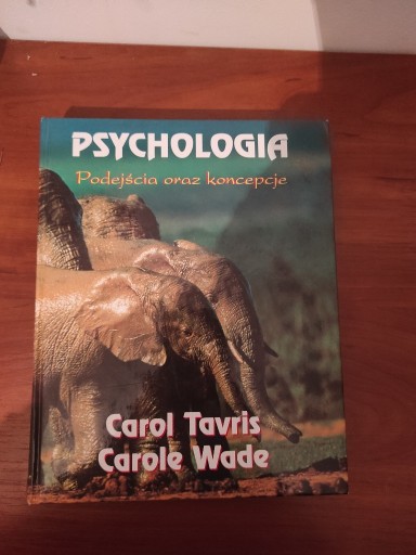 Zdjęcie oferty: Psychologia podejścia oraz koncepcje Tavris Wade