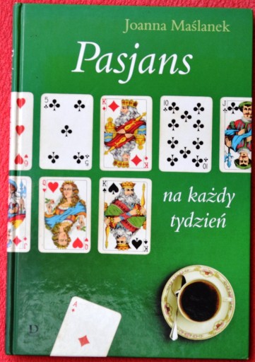 Zdjęcie oferty: PASJANS – NA KAŻDY DZIEŃ Autor: Joanna Maślanek