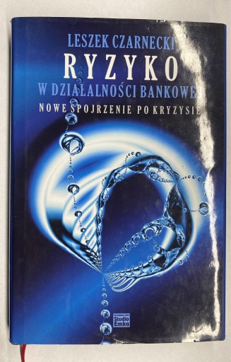 Zdjęcie oferty: Ryzyko w działalności bankowej, Leszek Czarnecki