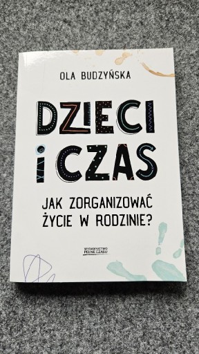 Zdjęcie oferty: Ola Budzyńska DZIECI I CZAS  mega okazja!