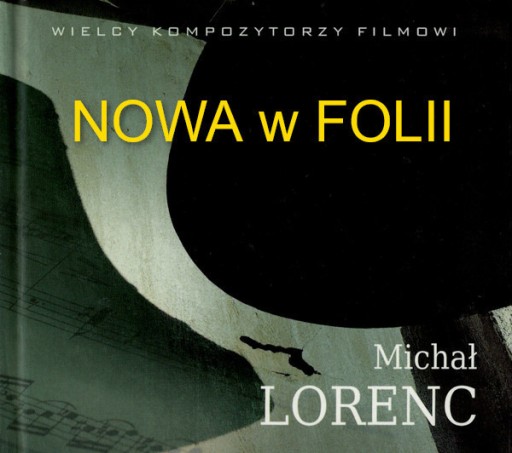 Zdjęcie oferty: Michał Lorenc - Wielcy kompozytorzy filmowi 2010