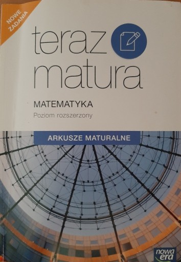 Zdjęcie oferty: Teraz matura  Matematyka Arkusze maturalne PR 