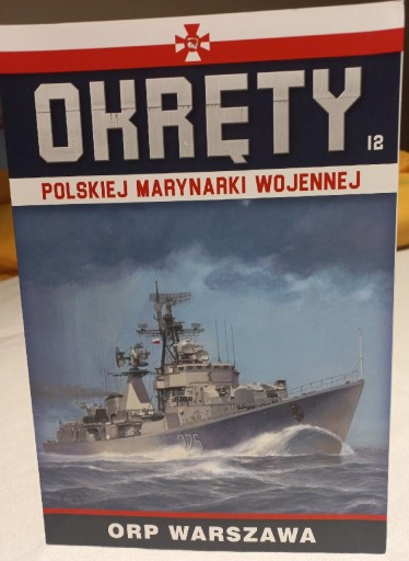 Zdjęcie oferty: Okręty Polskiej Marynarki Wojennej TOM 12