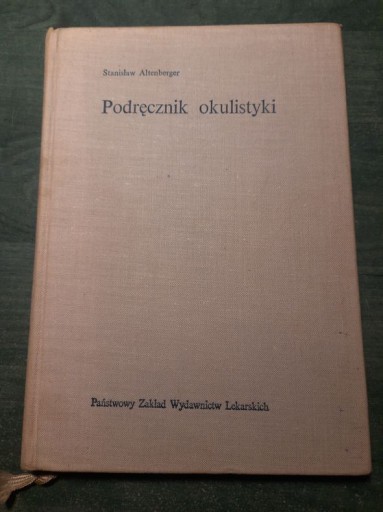 Zdjęcie oferty: Podręcznik okulistyki Altenberger Stanisław