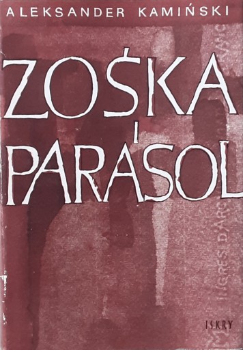 Zdjęcie oferty: ZOŚKA I PARASOL - Aleksander Kamiński