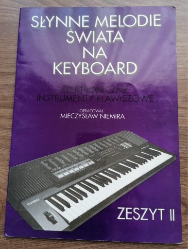 Zdjęcie oferty: Słynne melodie świata na keyboard zeszyt II