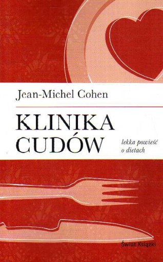 Zdjęcie oferty: Klinika cudów Jean Michel Cohen