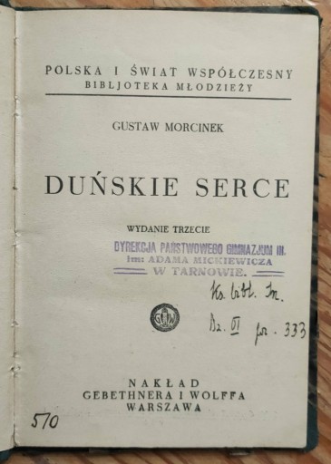 Zdjęcie oferty: Duńskie serce Gustaw Morcinek 1936 wyd 3