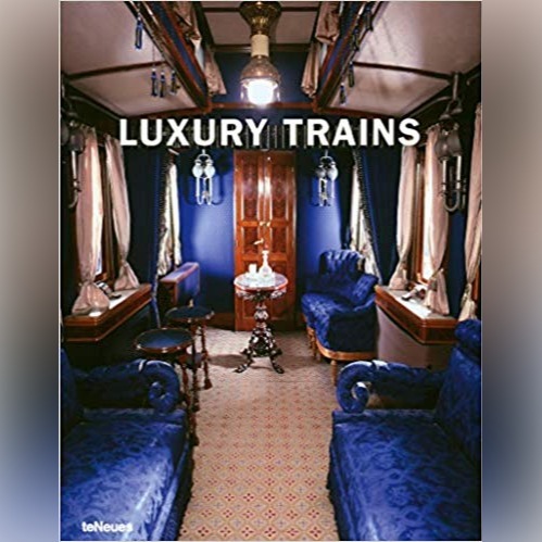 Zdjęcie oferty: Luxury Trains - teNeues UNIKAT