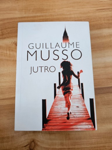 Zdjęcie oferty: Guillaume Musso Jutro