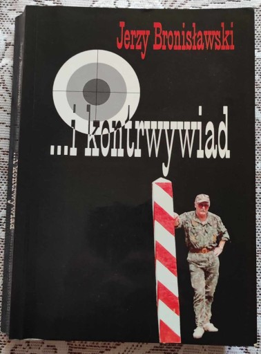 Zdjęcie oferty: JERZY BRONISŁAWSKI - ... I KONTRWYWIAD