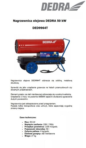 Zdjęcie oferty: Nagrzewnica olejowa DEDRA. Moc 50kW