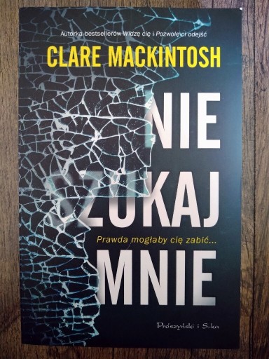 Zdjęcie oferty: Nie szukaj mnie - Clare Mackintosh