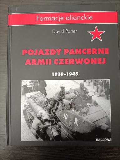 Zdjęcie oferty: Pojazdy pancerne Armii Czerwonej. David Porter