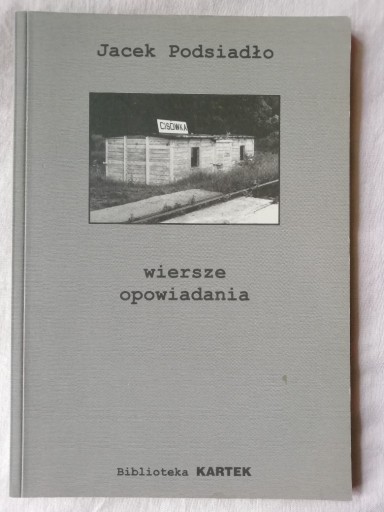 Zdjęcie oferty: CISÓWKA wiersze opowiadania Jacek Podsiadło