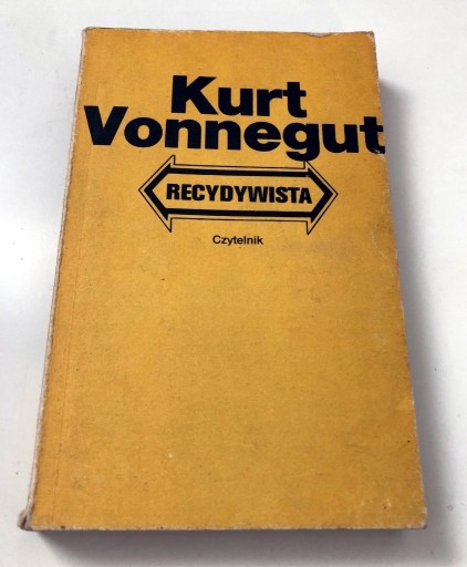 Zdjęcie oferty: Kurt Vonnegut - Recydywista / Czytelnik