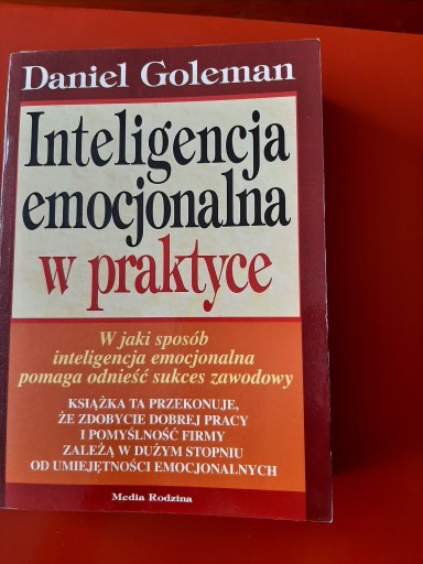 Zdjęcie oferty: Inteligencja emocjonalna w praktyce Goleman Daniel