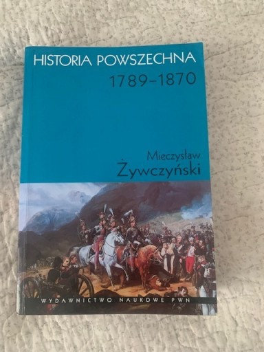 Zdjęcie oferty: Historia Powszechna 1789-1870