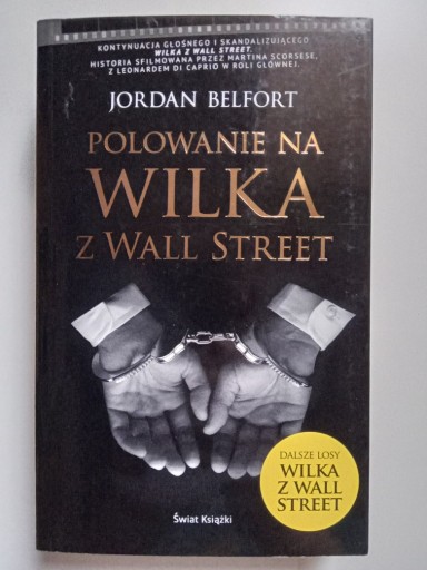 Zdjęcie oferty: Polowanie na wilka z Wall Street - Belfort