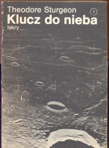 Zdjęcie oferty: Klucz do Nieba - Theodore Sturgeon