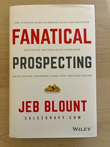 Zdjęcie oferty: Fanatical Prospecting - Jeb Blount