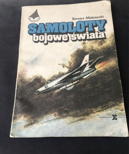 Zdjęcie oferty: Kaiążka Samoloty bojowe świata 1986