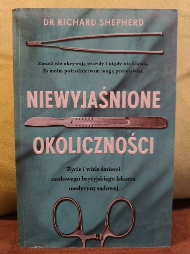 Zdjęcie oferty: Niewyjaśnione Okoliczności Richard Shepherd 