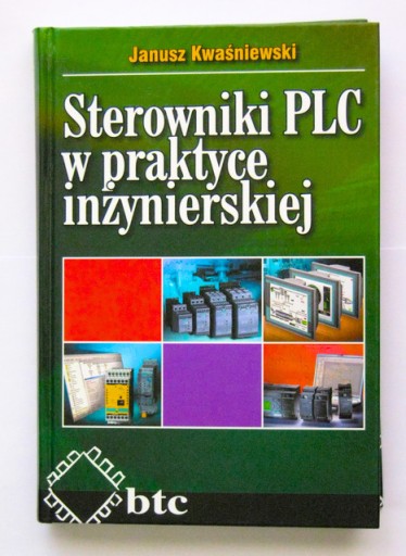 Zdjęcie oferty: Sterowniki PLC w praktyce inżynierskiej